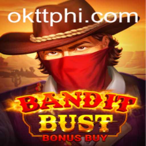 BanditBustBonusBuy: Unveiling the Thrills and Strategies of the Latest Gaming Sensation