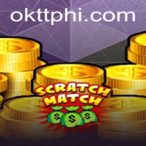Discovering ScratchMatch: A Thrilling New Game with a Twist of Okttph